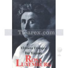 rosa_luxemburg_bir_yasam