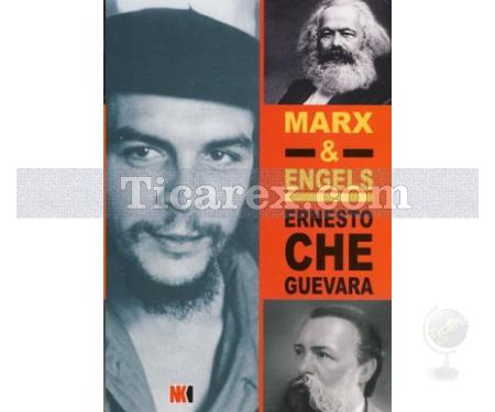 Marx ve Engels | Ernesto Che Guevara - Resim 1