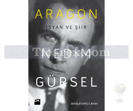 Aragon | İsyan ve Şiir | Nedim Gürsel - Resim 1