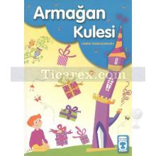 Armağan Kulesi | Sadık Yalsızuçanlar