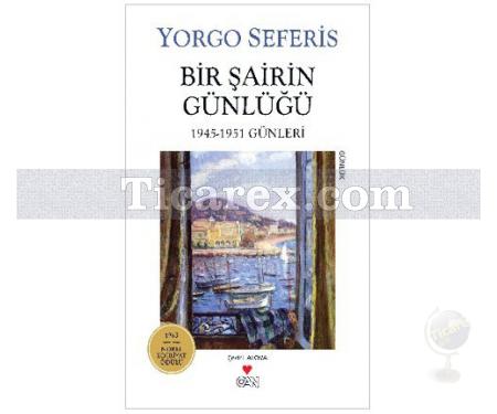 Bir Şairin Günlüğü | 1945 - 1951 Günleri | Yorgo Seferis - Resim 1