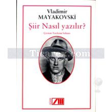 Şiir Nasıl Yazılır? | Vladimir Mayakovski