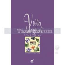 Villa Meçhul | Tom Robbins