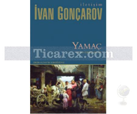 Yamaç | İvan Aleksandroviç Gonçarov - Resim 1