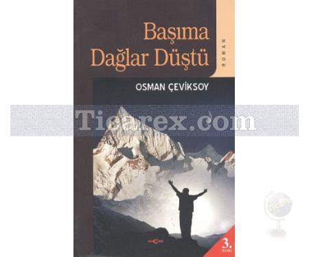 Başıma Dağlar Düştü | Osman Çeviksoy - Resim 1