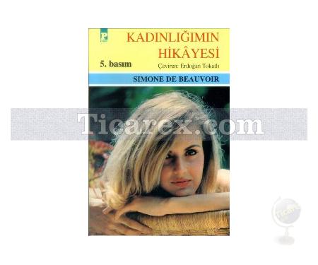 Kadınlığımın Hikayesi | Simone de Beauvoir - Resim 1