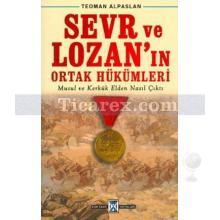 sevr_ve_lozan_in_ortak_hukumleri