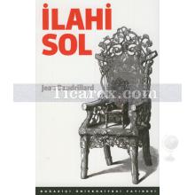 İlahi Sol | Jean Baudrillard