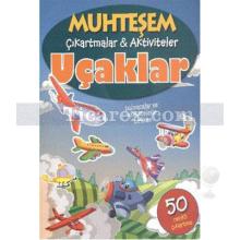 Uçaklar | Muhteşem Çıkartmalar ve Aktiviteler | Kolektif