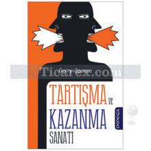 Tartışma ve Kazanma Sanatı | Gerry Spence