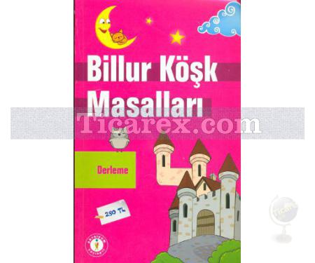 Billur Köşk Masalları | Erdal Çakıcıoğlu - Resim 1