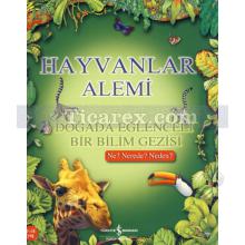 Hayvanlar Alemi | Doğada Eğlenceli Bir Bilim Gezisi | C. Brereton