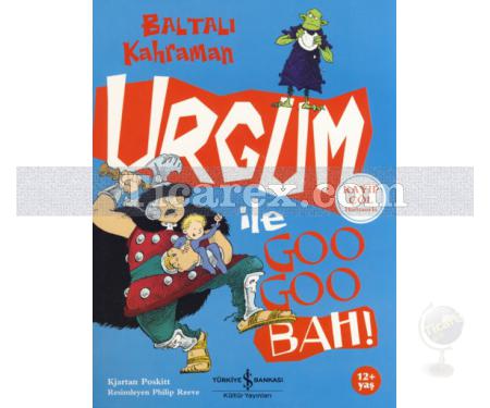 Baltalı Kahraman Urgum ile Goo Goo Bah! | Kjartan Poskitt - Resim 1