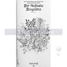 Bir Nefeste Boyama Kitap 2 | Kolektif