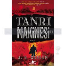 Tanrı Makinesi | J. G. Sandom