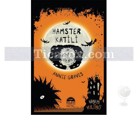 Hamster Katili | Kabus Kulubü | Annie Graves - Resim 1