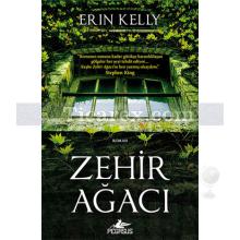 Zehir Ağacı | Erin Kelly