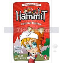 Hammit - Yolculuk Başlıyor | Gizemli Geçit Serisi | Cem Gülbent