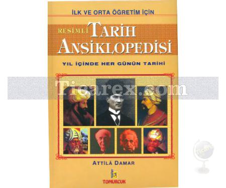 Resimli Tarih Ansiklopedisi | İlk ve Orta Öğretim İçin | Attila Damar - Resim 1