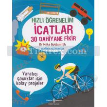 İcatlar 30 Dahiyane Fikir | Hızlı Öğrenelim | Mike Goldsmith