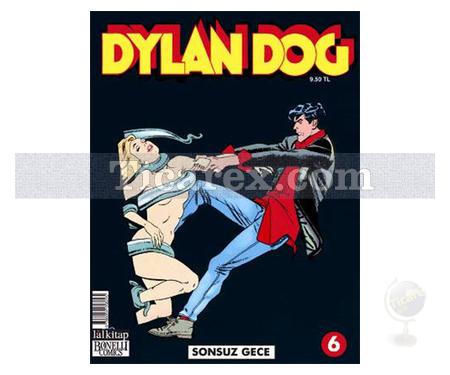 Dylan Dog Sayı: 6 - Sonsuz Gece | Michelangelo La Neve - Resim 1