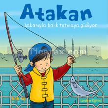 atakan_babasiyla_balik_tutmaya_gidiyor