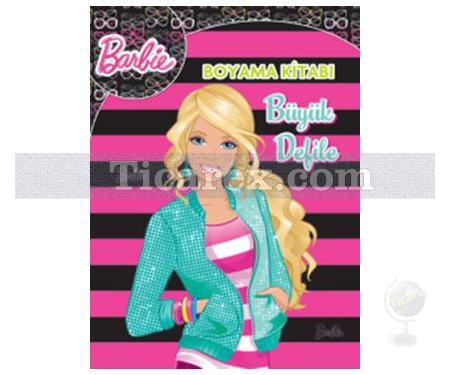 Barbie Büyük Defile Boyama Kitabı | Kolektif - Resim 1