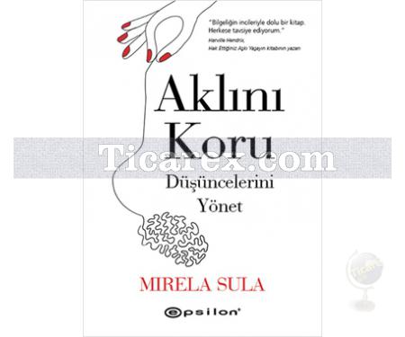 Aklını Koru | Düşüncelerini Yönet | Mirela Sula - Resim 1