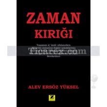 Zaman Kırığı | Alev Ersöz Yüksel