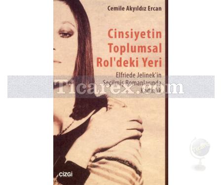 Cinsiyetin Toplumsal Rol'deki Yeri | Cemile Akyıldız Ercan - Resim 1