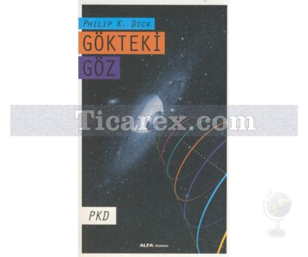 Gökteki Göz | Philip K. Dick - Resim 1