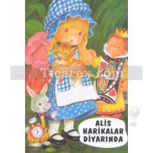 Alis Harikalar Diyarında | Lewis Carroll