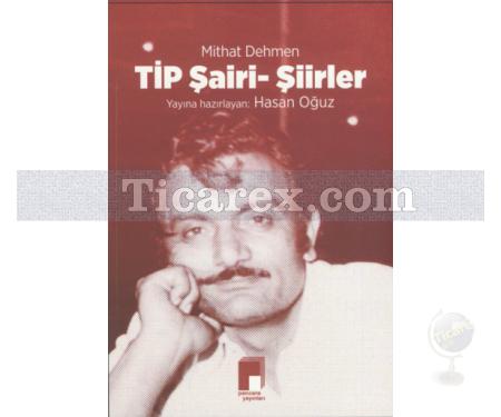 Tip Şairi - Şiirler | Mithat Dehmen - Resim 1