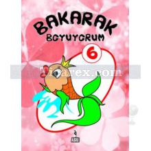 Bakarak Boyuyorum 6 | Kolektif