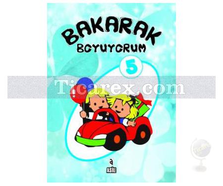 Bakarak Boyuyorum 5 | Kolektif - Resim 1