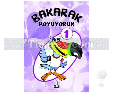 Bakarak Boyuyorum 1 | Kolektif - Resim 1