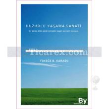 huzurlu_yasama_sanati