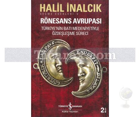 Rönesans Avrupası | Halil İnalcık - Resim 1