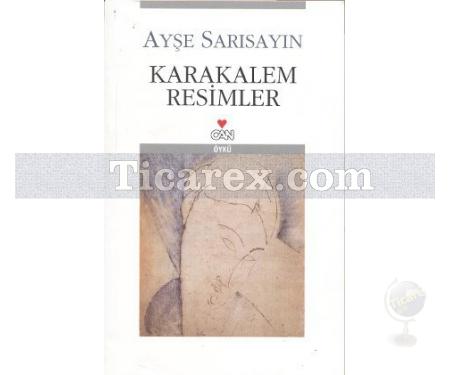 Karakalem Resimler | Ayşe Sarısayın - Resim 1