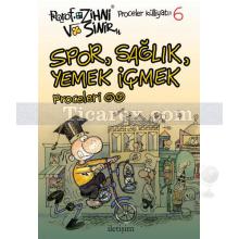 Spor, Sağlık, Yemek İçmek Proceleri | Porof. Zihni Sinir Proceler Külliyatı 6 | İrfan Sayar