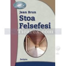 Stoa Felsefesi | Jean Brun