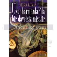 uzunharmanlar_da_bir_davetsiz_misafir