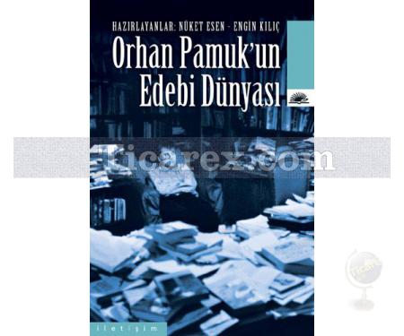 Orhan Pamuk'un Edebi Dünyası | Kolektif - Resim 1