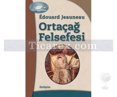 Ortaçağ Felsefesi | Edouard Jeauneau - Resim 1