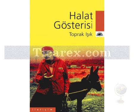 Halat Gösterisi | Toprak Işık - Resim 1