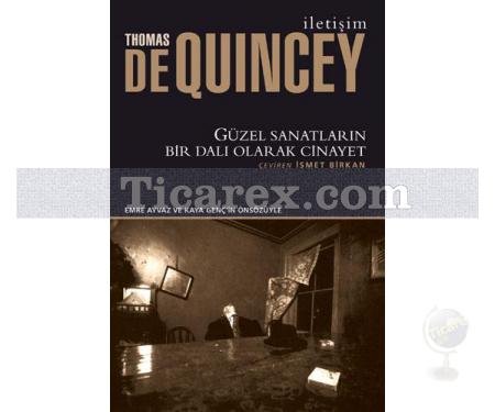 Güzel Sanatların Bir Dalı Olarak Cinayet | Thomas De Quincey - Resim 1