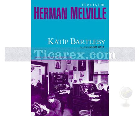 Katip Bartleby | Herman Melville - Resim 1