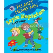 felaket_henry_nin_beyin_hoplatan_tatil_kitabi