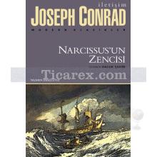 Narcissus'un Zencisi | Joseph Conrad