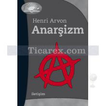 Anarşizm | Henri Arvon